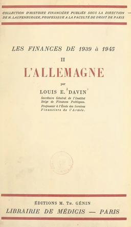 Les finances de 1939 à 1945 (2). L'Allemagne