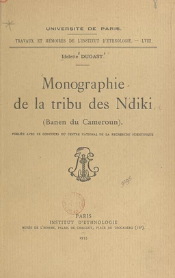 Monographie de la tribu des Ndiki (Banen du Cameroun)