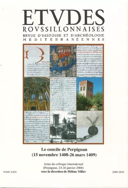 Études Roussillonnaises XXIV : Le concile de Perpignan (15 novembre 1408-26 mars 1409)