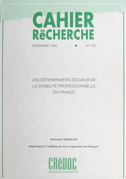 Les déterminants sociaux de la stabilité professionnelle en France