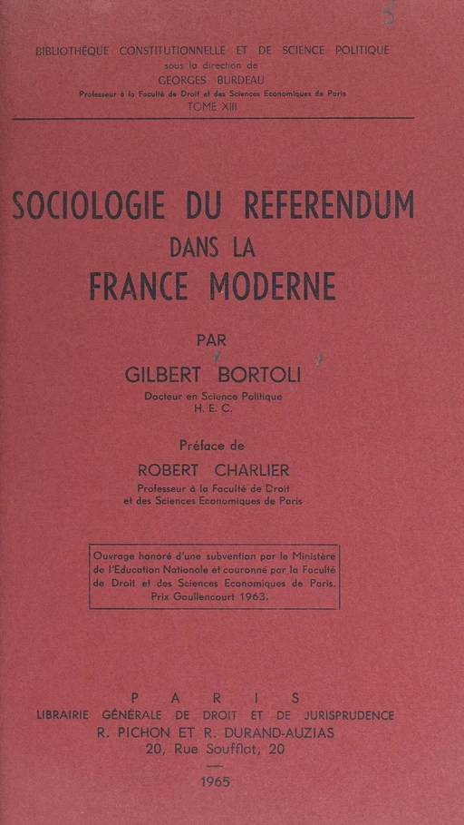 Sociologie du référendum dans la France moderne - Gilbert Bortoli - FeniXX réédition numérique