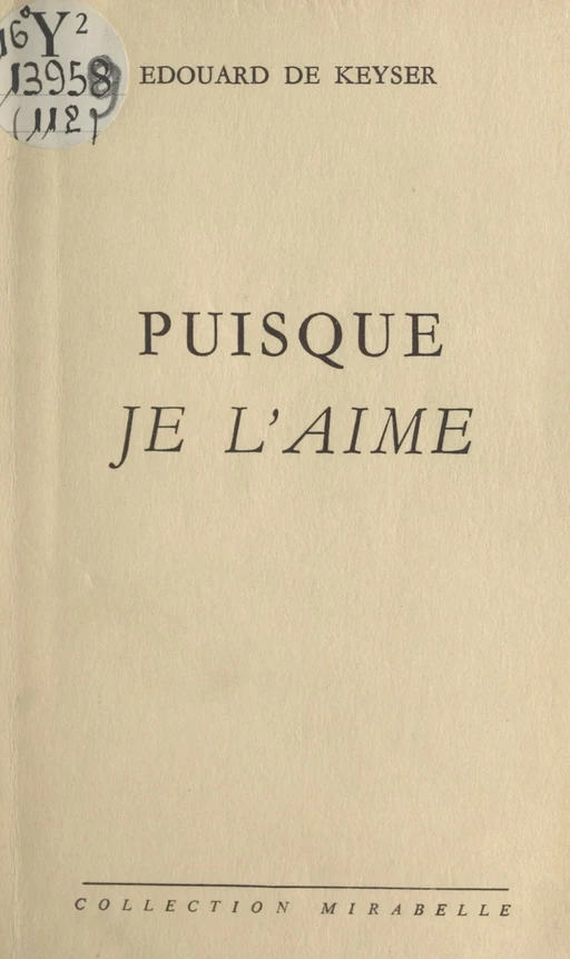 Puisque je l'aime - Édouard de Keyser - FeniXX réédition numérique