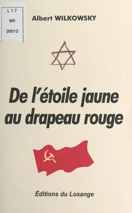 De l'étoile jaune au drapeau rouge