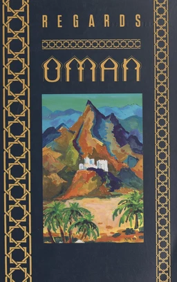 Le sultanat d'Oman