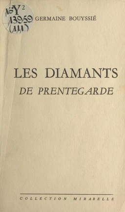 Les diamants de Prentegarde