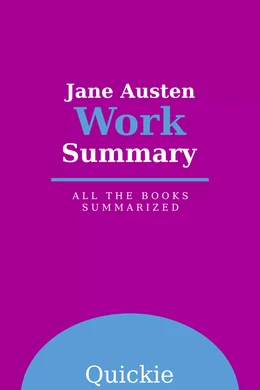 Jane Austen Work Summary