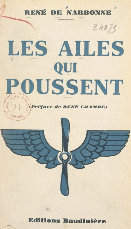 Les ailes qui poussent - René de Narbonne - FeniXX réédition numérique