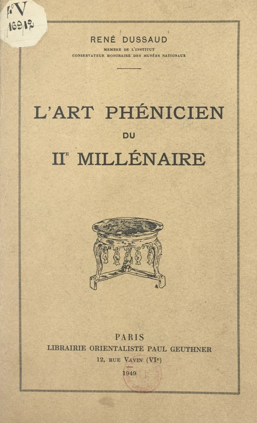 L'art phénicien du IIe millénaire - René Dussaud - FeniXX réédition numérique