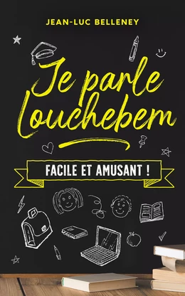 Je parle Louchebem