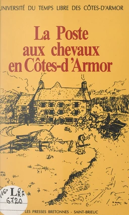 La Poste aux chevaux en Côtes-d'Armor