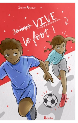 Vive le foot !