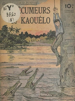 Les écumeurs du Kaouélo