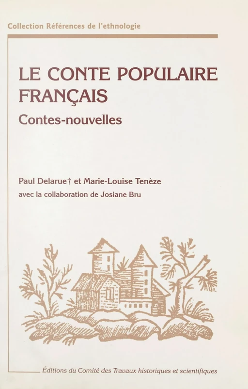 Le conte populaire français - Paul Delarue, Marie-Louise Ténèze - FeniXX réédition numérique