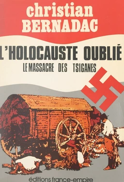 L'Holocauste oublié