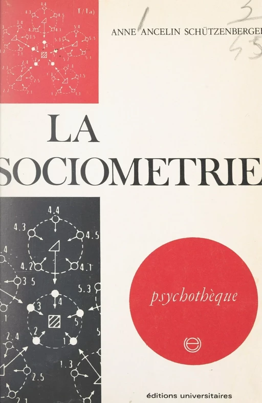 La sociométrie - Anne Ancelin Schützenberger - FeniXX réédition numérique