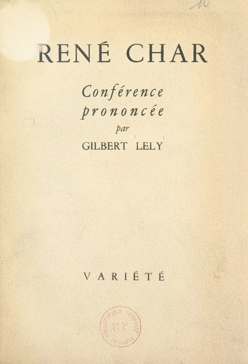 René Char - Gilbert Lely - FeniXX réédition numérique