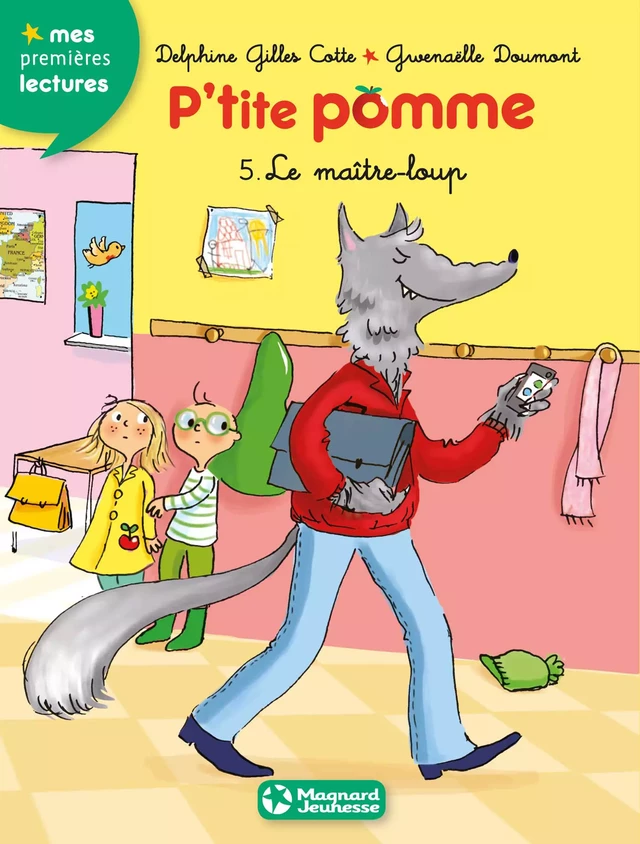 P'tite pomme 5 - Le Maître-loup - Delphine Gilles-Cotte - Magnard Jeunesse