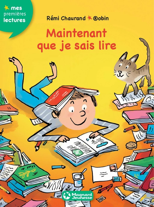 Maintenant que je sais lire - Rémi Chaurand - Magnard Jeunesse