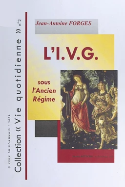 L'interruption volontaire de grossesse sous l'Ancien Régime