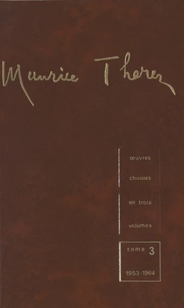 Œuvres choisies en trois volumes (3). 1953-1964