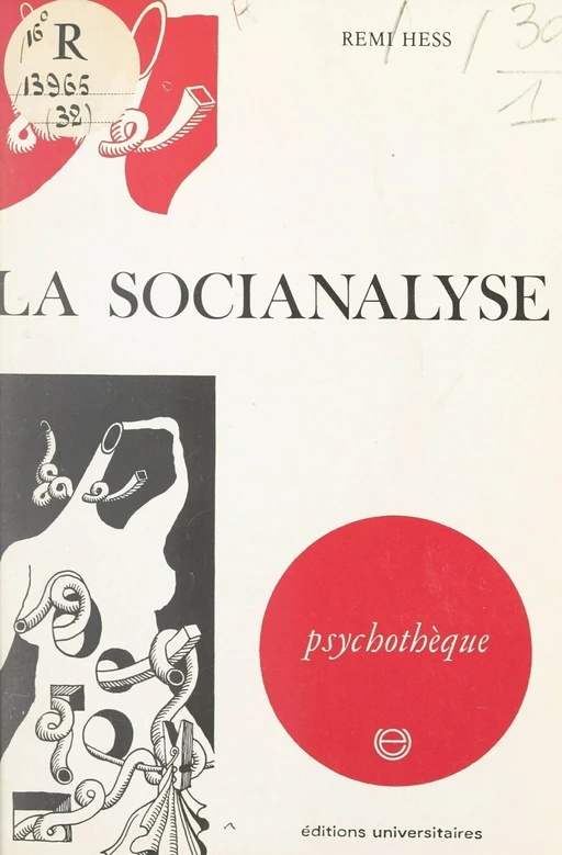 La socianalyse - Remi Hess - FeniXX réédition numérique