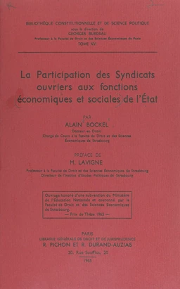 La participation des syndicats ouvriers aux fonctions économiques et sociales de l'État