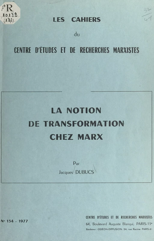 La notion de transformation chez Marx - Jacques Dubucs - FeniXX réédition numérique