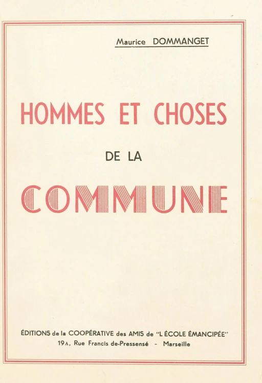 Hommes et choses de la Commune - Maurice Dommanget - FeniXX réédition numérique