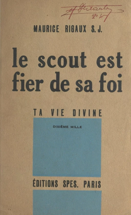 Le scout est fier de sa foi - Maurice Rigaux - FeniXX réédition numérique