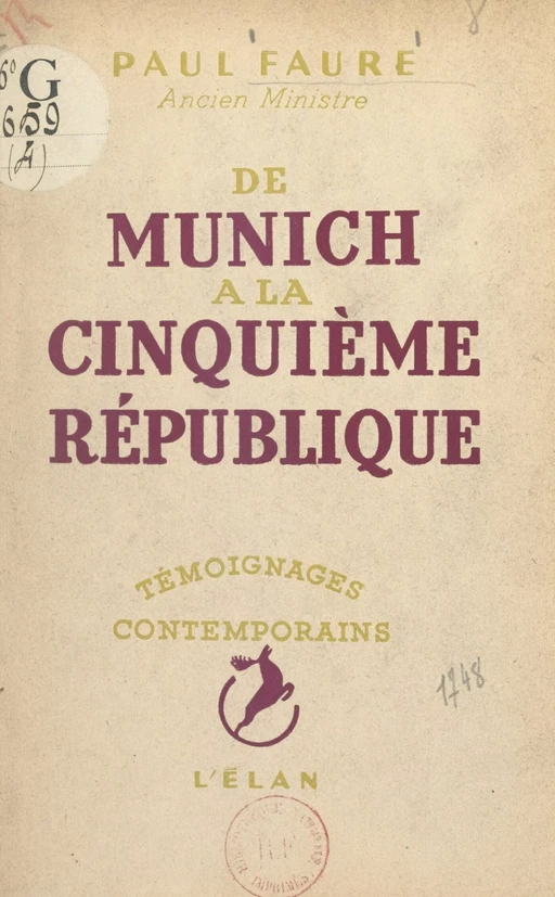 De Munich à la Cinquième République - Paul Faure - FeniXX réédition numérique