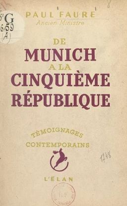 De Munich à la Cinquième République