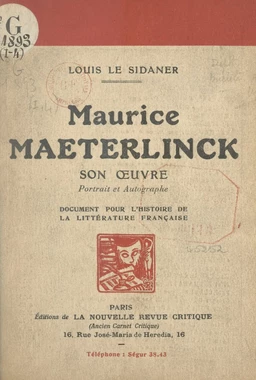 Maurice Maeterlinck : son œuvre, portrait et autographe