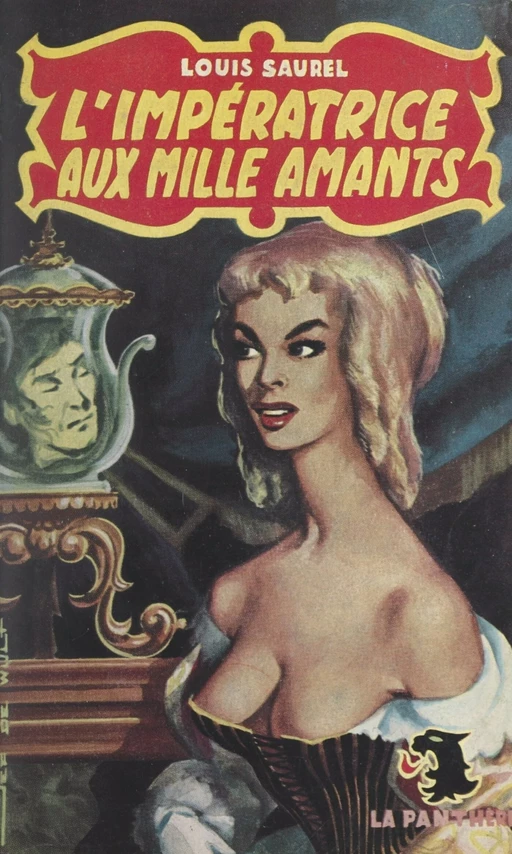 L'impératrice aux mille amants - Louis Saurel - FeniXX réédition numérique