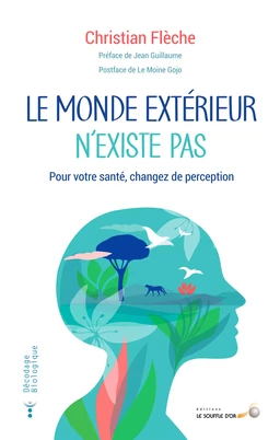 Le monde extérieur n'existe pas