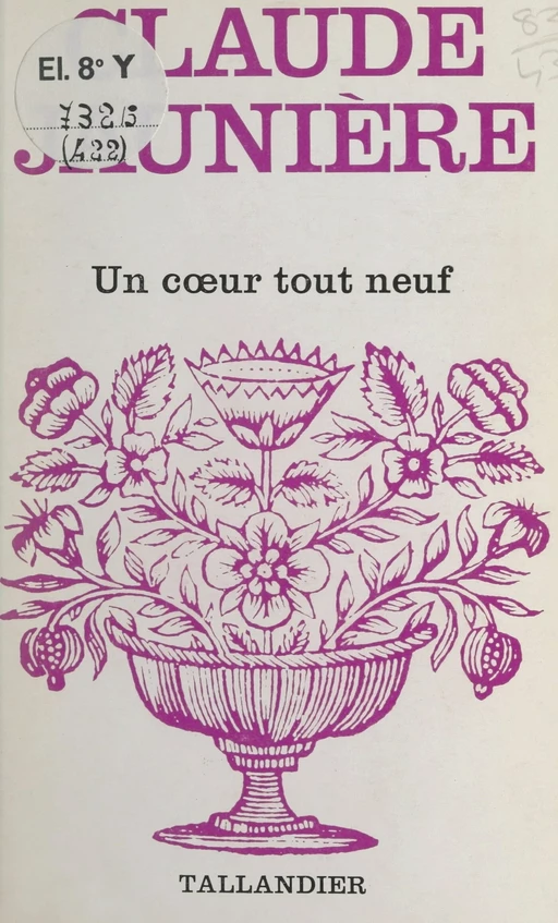 Un cœur tout neuf - Claude Jaunière - FeniXX réédition numérique