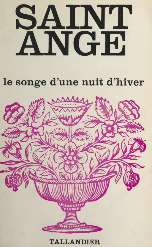 Le songe d'une nuit d'hiver -  Saint-Ange - FeniXX réédition numérique