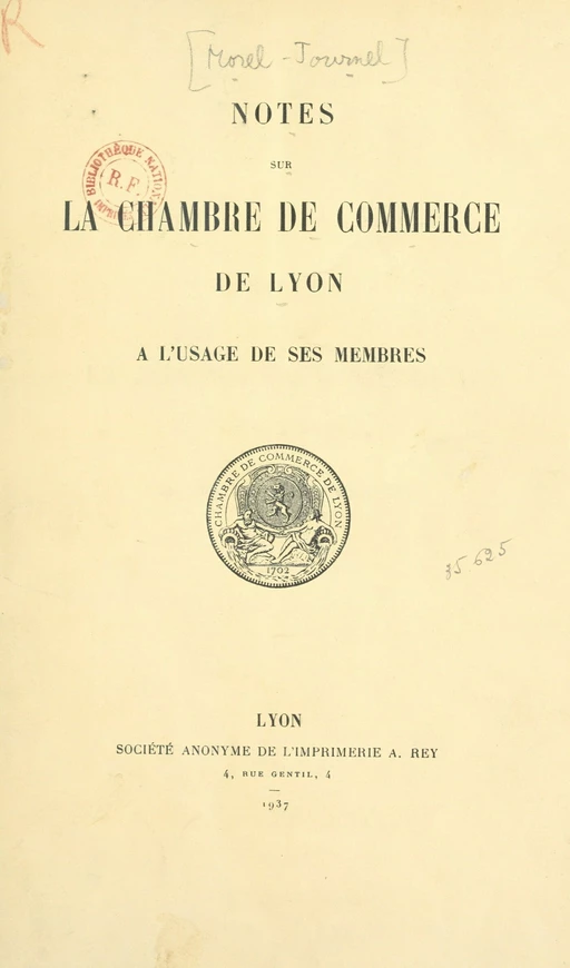 Notes sur la Chambre de commerce de Lyon - Henry Morel-Journel - FeniXX réédition numérique