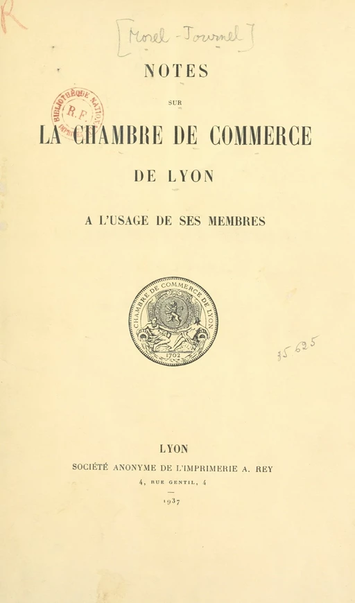 Notes sur la Chambre de commerce de Lyon - Henry Morel-Journel - FeniXX réédition numérique