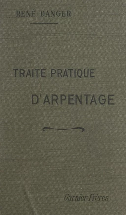 Traité pratique d'arpentage