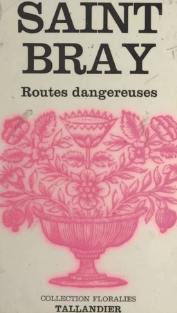 Routes dangereuses