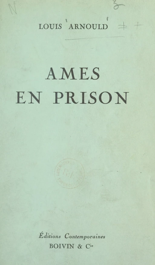 Âmes en prison - Louis Arnould - FeniXX réédition numérique