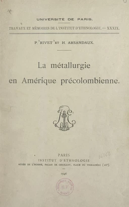 La métallurgie en Amérique précolombienne