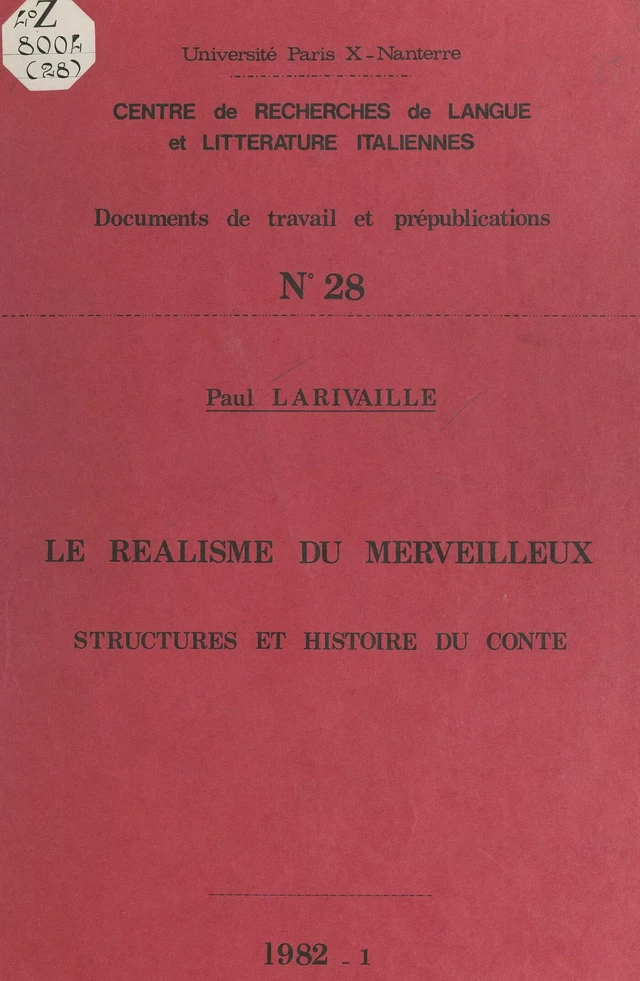 Le réalisme du merveilleux - Paul Larivaille - FeniXX réédition numérique