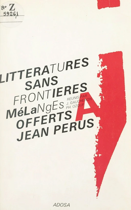 Littératures sans frontières - Jacques Gaucheron, Philippe Ozouf - FeniXX réédition numérique