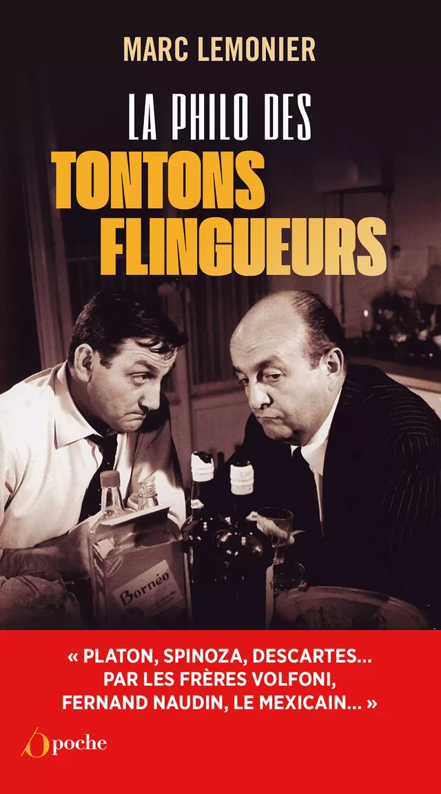 La philo des tontons flingueurs - Marc Lemonier - Les Éditions de l'Opportun