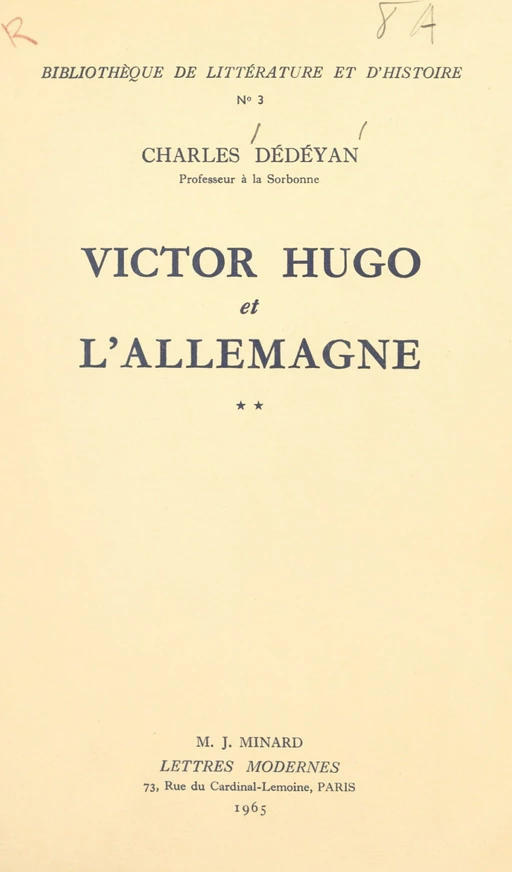 Victor Hugo et l'Allemagne (2) - Charles Dédéyan - FeniXX réédition numérique