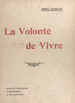 La volonté de vivre