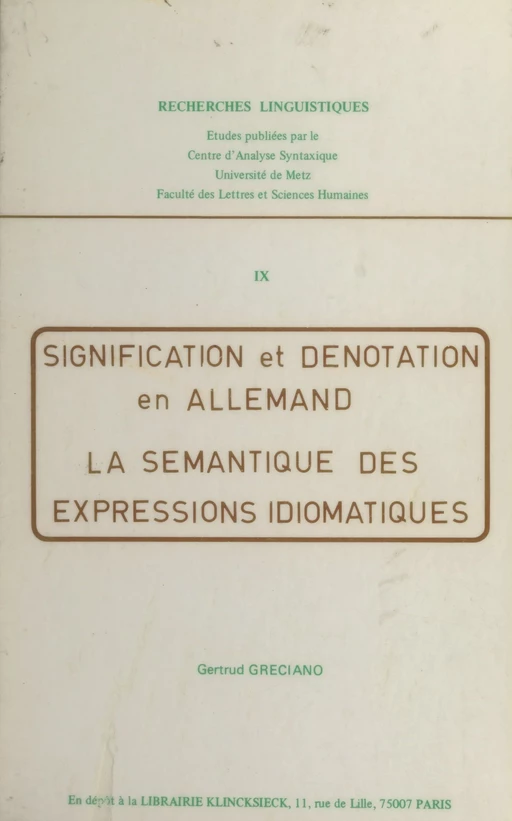 Signification et dénotation en allemand - Gertrud Gréciano - FeniXX réédition numérique