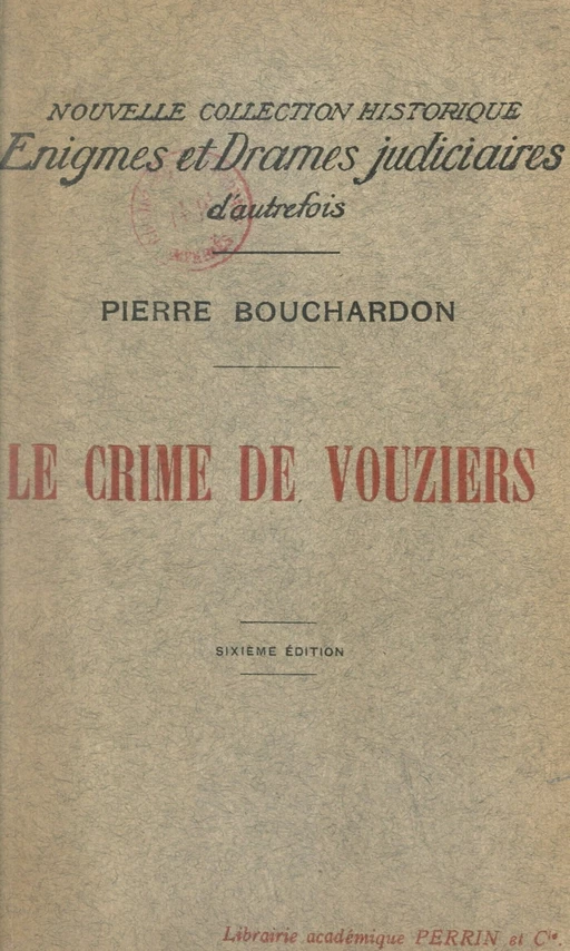 Le crime de Vouziers - Pierre Bouchardon - FeniXX réédition numérique