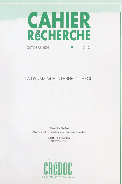 La dynamique interne du récit - Mathieu Brugidou, Pierre Le Quéau - FeniXX réédition numérique